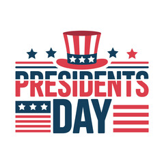 Celebrating Presidents Day Patriotic Graphic with Uncle Sam Hat and Stars and Stripes