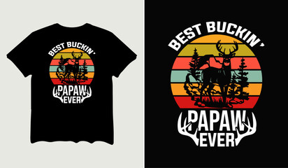 Best buckin' papaw ever t-shirt design for t-shirt quotes or poster svg printable cut file