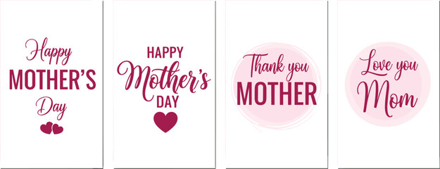 Happy Mother's Day typographic collection. A set of four elegant designs with love and thank you messages for mom on greeting cards