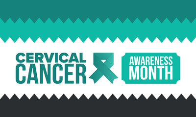 Cervical Cancer Awareness Month. Celebrate annual in January. Woman healthcare. Girl solidarity. Cancer prevention. Female disease. Medical healthcare concept. Poster, banner and background. Vector