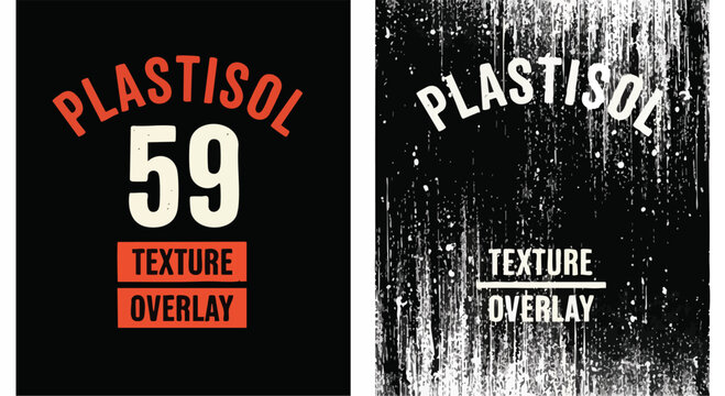Plastisol 59 Texture Overlay design elements. This artwork features a grunge style texture with a distressed effect