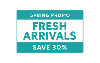 Flat vector banner design top text SPRING PROMO main text FRESH ARRIVALS bottom text SAVE 30% turquoise and cream rectangular clean layout