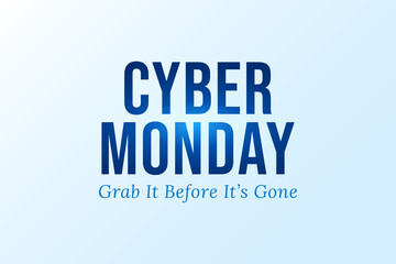 Obraz premium cyber monday grab it before gone