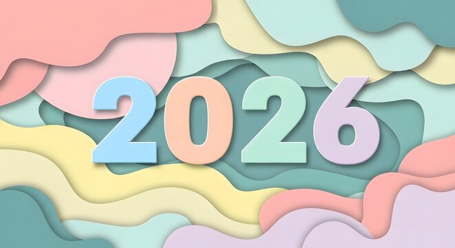 The year 2026 is displayed in colorful pastel numbers against a background of layered, wavy shapes.