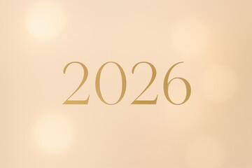 Minimalist 2026 gold typography on soft beige background evokes elegance and refined visual for modern celebration design.
