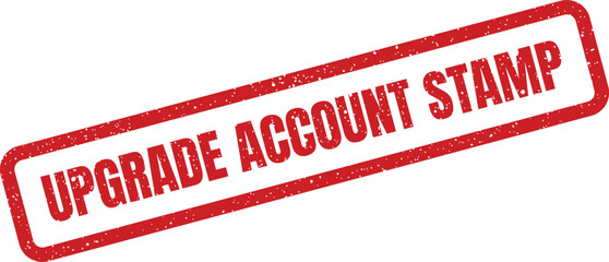 An official looking distressed stamp displaying UPGRADE ACCOUNT STAMP for marking enhanced user privileges or service levels