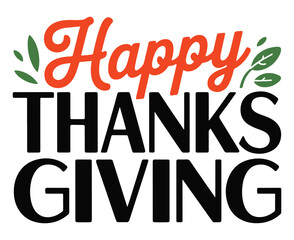 Fototapeta premium Happy Thanksgiving typography design festive vector illustration for greeting cards and seasonal ce