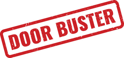 Red rectangular DOOR BUSTER grunge rubber stamp for sales events and incredible shopping deals