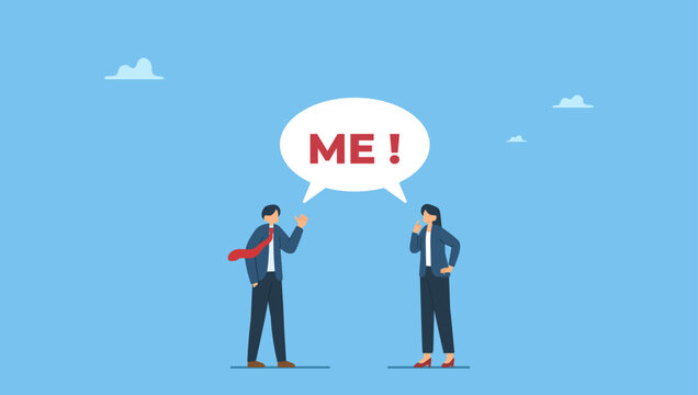 Selfish businessman and businesswoman argue by shouting the word ME. Selfish and ego make people argue for their right, overconfidence or narcissism fighting or conflict, greed or spoiled.