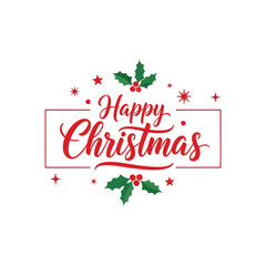Joyful Happy Christmas lettering with holly berries and red stars