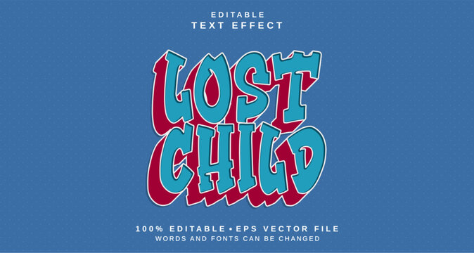 Editable text style effect - Lost Child text style theme.