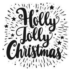 phrase Holly Jolly Christmas, lettering
