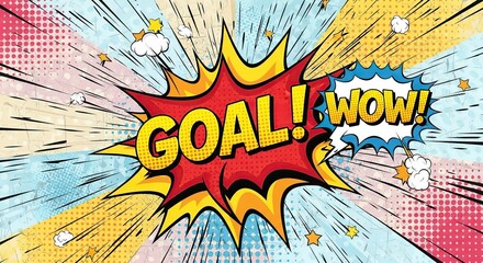 Dynamic comic book style explosion with the word goal in a bold red burst and wow in a blue speech bubble against a vibrant abstract background