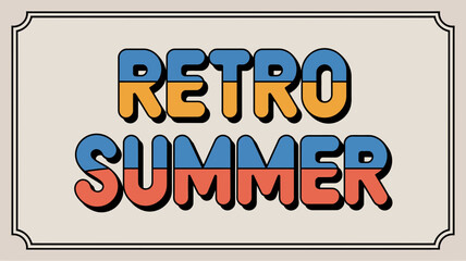 Retro style typography design with the words Retro Summer in bold and colorful letters