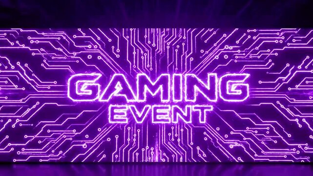 Purple glowing 'gaming event' sign, circuit theme