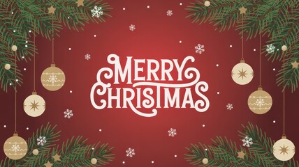 Elegant Merry Christmas greeting with festive ornaments and pine branches for holiday cheer, perfect for seasonal promotions and heartfelt messages