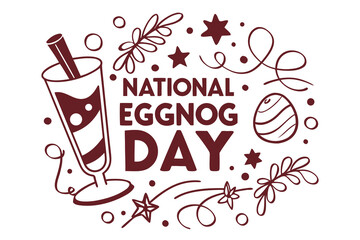 NATIONAL EGGNOG DAY vector illustration 