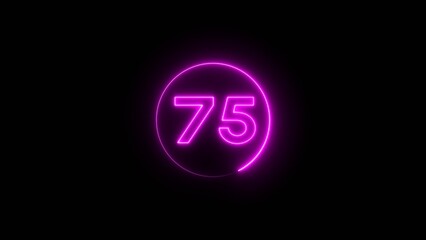 Neon counting 75 number.  Neon number text illustration.