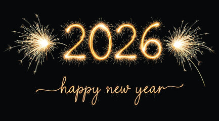 Happy new year 2026 text with sparklers and fireworks on a, celebrating the upcoming year with a festive and bright display of light and joy, perfect for holiday greetings and event promotions