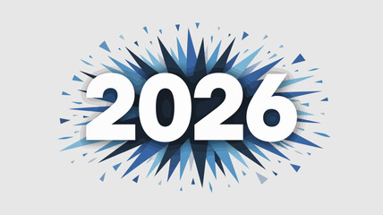  2026 bold white text on dynamic blue starburst background, energetic futuristic design for New Year, milestone, celebration themes