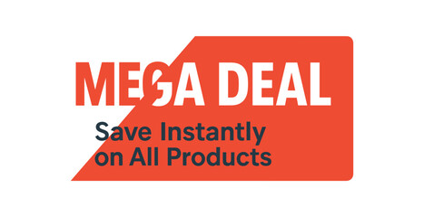 Flat vector banner design text MEGA DEAL subtitle Save Instantly on All Products red and gray split background bold clean type
