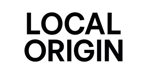 Clean bold typography with text LOCAL ORIGIN modern geometric font centered layout white background minimal artisan product design