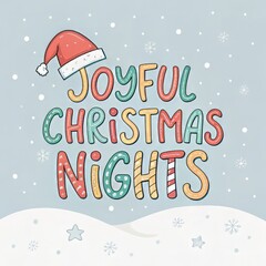 Celebrate joyful Christmas nights with this festive design, perfect for holiday cards, social media posts, and seasonal promotions to spread holiday cheer!