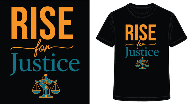 Rise for Justice T Shirt Design Depicting Scales of Justice and Empowered Hand Symbolizing Equality and Fairness