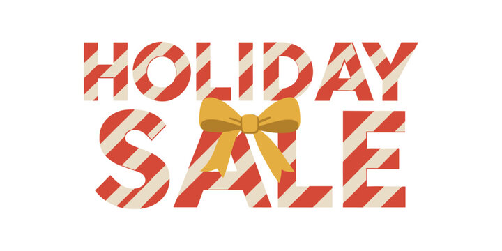 Flat vector illustration with text HOLIDAY SALE modern geometric lettering with candy cane stripes and golden ribbon minimal flat vector style isolated on white background