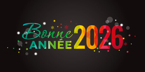 Carte de voeux bonne ann&eacute;e 2026 fond noir