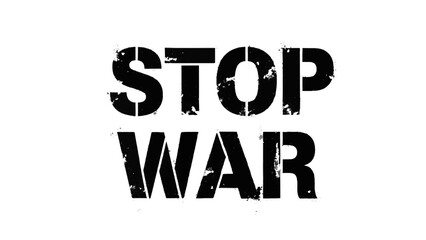 Vector illustration of stop war text graphic, protest against conflict and violence, peace message on a transparent background
