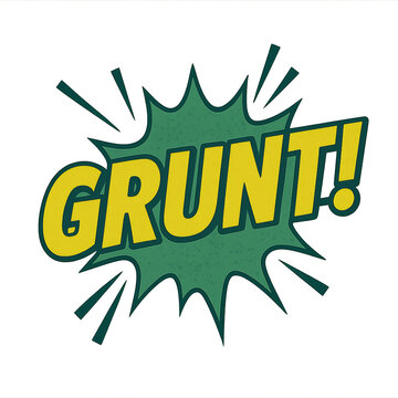 Comic style burst with grunt text showing strong forceful expressive action sound