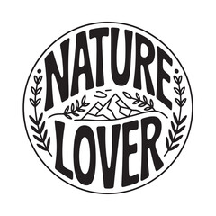Nature lover circular emblem with mountains and foliage