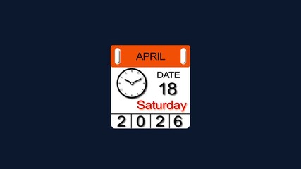 18 April 2026 Calendar Animation with clock icon. Perfect for countdown videos, on a black background. and stunning 4k animation .