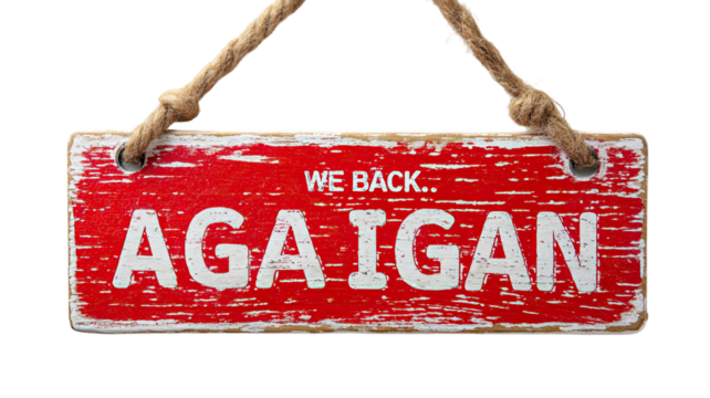 Red rustic wooden hanging sign with distressed texture bold white lettering and vintage rope suspension message isolated on white background