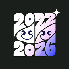 Naklejka premium 2022 2026 numbers with smiling faces and gradient year