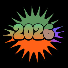 2026 year explosion graphic with green orange and purple