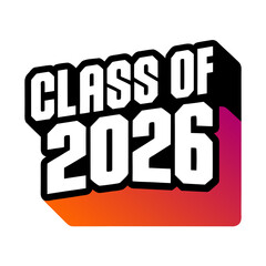 Class of 2026 bold street art graphic graduation school 1