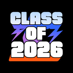 Class of 2026 lightning bolt graphic graduation high school
