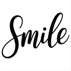 Black Calligraphy Word Smile on White Background lettering