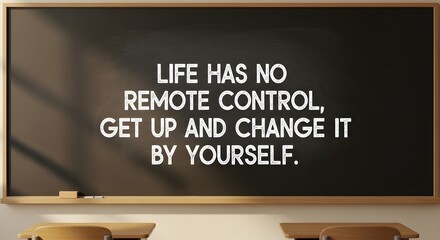 Classroom Chalkboard with Uplifting Daily Thought