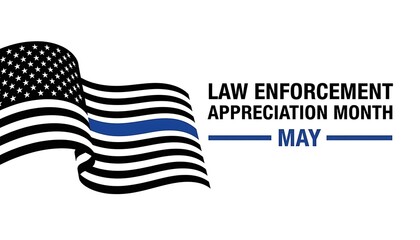 Law Enforcement Appreciation Month May American Flag