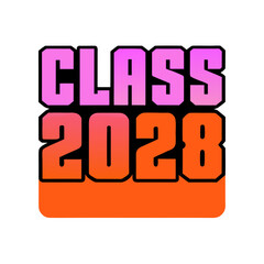 Class of 2028 text with pink and orange gradient graduation