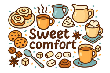 Obraz premium Sweet Comfort Delight. Sweet comfort. Hand-drawn doodle illustration of sweet comfort. Cinnamon rolls,