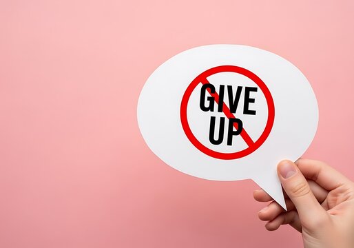 Do not give up message