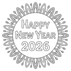 A black and white happy new year 2026 mandala design coloring page