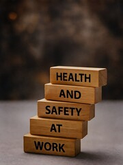 Health and Safety at Work Concept Presented on Wooden Blocks