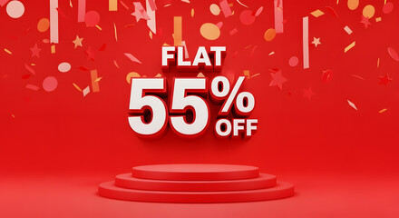 Flat 55 Percent Off Sale With Confetti And Red Podium discount