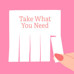 Take What You Need illustration.Sheet paper advertising with tear off cut slips. A woman's fingers tear off a paper ads