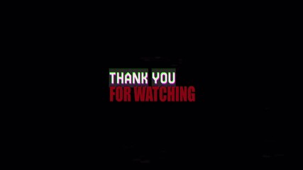 4k video. Thank you for watching text on black background suitable for video outros end screens YouTube or Twitch.